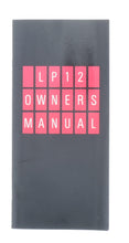LP12 Manual  (Preowned, Ref 007002)